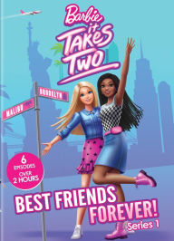 Title: Barbie: It Takes Two - Best Friends Forever