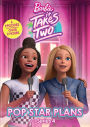 Barbie: It Takes Two - Pop Star Plans