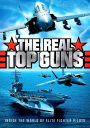 The Real Top Guns