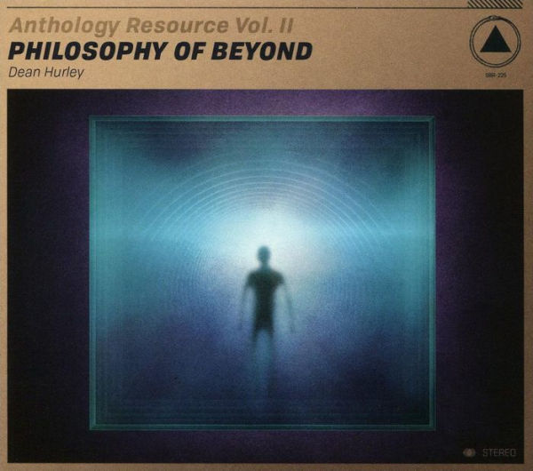 Anthology Resource, Vol. 2: Philosophy of Beyond