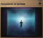 Anthology Resource, Vol. 2: Philosophy of Beyond
