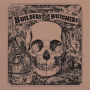 The Builders and the Butchers [Split CD]