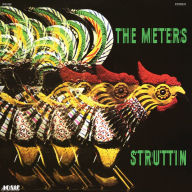 Title: Struttin', Artist: The Meters