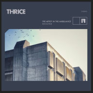 Title: The Artist in the Ambulance, Artist: Thrice