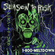 Title: 1-800-Meltdown, Artist: Season to Risk