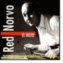 El Rojo: The Complete Keynote Recordings And More