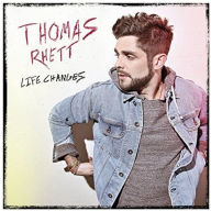 Title: Life Changes, Artist: Thomas Rhett