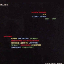 12 Great Remixes For 11 Great Artists, 2001 -2007