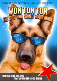 Won Ton Ton, the Dog Who Saved Hollywood