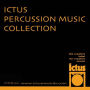 Ictus Percussion Music Collection