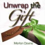 Unwrap the Gift