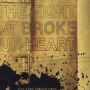 The Fight That Broke Your Heart