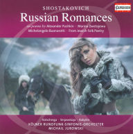 Title: Shostakovich: Russian Romances, Artist: Michail Jurowski
