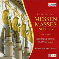 Schubert: Masses Nos. 1-6; German Mass