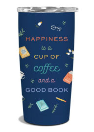 Title: Happiness Book Lover Insulated Stainless Steel Tumbler