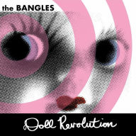 Title: Doll Revolution, Artist: Bangles