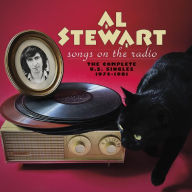 Title: Songs on the Radio: The Complete U.S. Singles, 1974-1981, Artist: Al Stewart