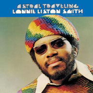Title: Astral Traveling, Artist: Lonnie Liston Smith