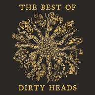Title: The Best of Dirty Heads, Artist: Dirty Heads