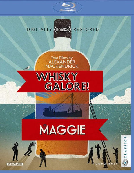 Whisky Galore! & The Maggie: Two Films by Alexander Mackendrick