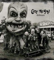 Title: Delirium, Artist: Curse the Son