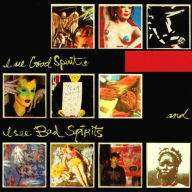 Title: I See Good Spirits & I See Bad Spirits, Artist: My Life with the Thrill Kill Kult