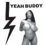 Yeah Buddy