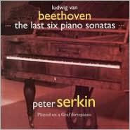 Beethoven: The Last Six Piano Sonatas