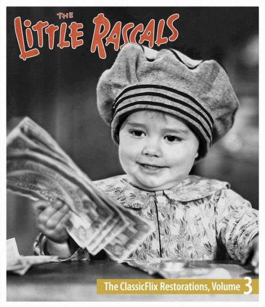 The Little Rascals: The ClassicFlix Restorations, Vol. 3 [Blu-ray] by  Little Rascals: Classicflix Restorations 3 / (Sub), Blu-ray
