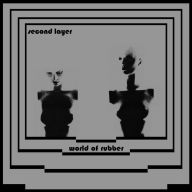 Title: World of Rubber, Artist: Second Layer