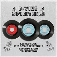 Title: The D-Vine Spirituals Records Story, Vol. 2, Artist: D-Vine Spirituals Records Story 2 / Various