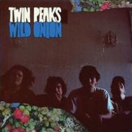 Title: Wild Onion, Artist: Twin Peaks