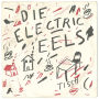 Die Electric Eels (Electric Eels)