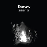 Title: Stories Don't End, Artist: Dawes