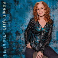 Title: Dig in Deep, Artist: Bonnie Raitt