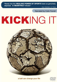 Kicking It