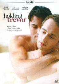 Holding Trevor