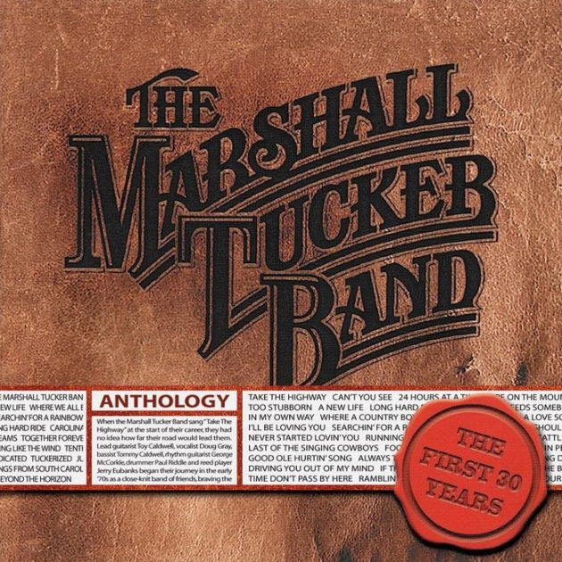 Anthology The First 30 Years by The Marshall Tucker Band