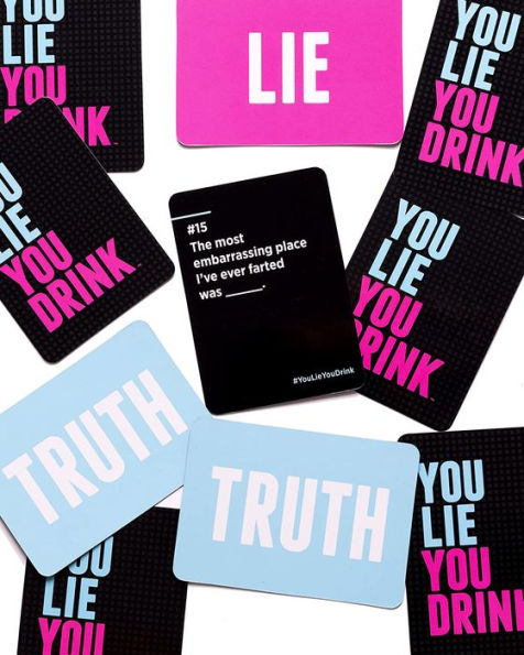 You Lie You Drink