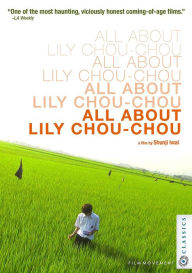 Title: All About Lily Chou-Chou