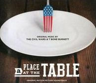 A Place at the Table [Original Motion Picture Soundtrack]