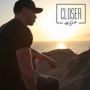 Closer