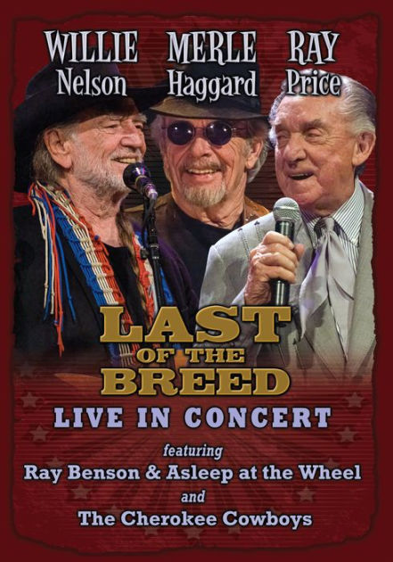 Last of the Breed: Live in Concert by Merle Haggard | DVD | Barnes u0026 Noble®