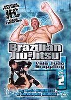 Brazilian Jiu-Jitsu: Vale Tudo Grappling, Vol. 2