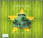 Title: Latin Caf¿¿, Artist: Latin Cafe / Various (Eng)