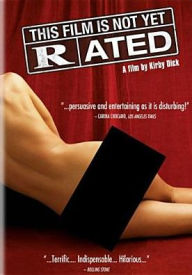 This Film Is Not Yet Rated