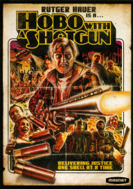 Hobo With a Shotgun