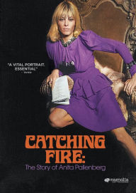 Title: Catching Fire: The Story of Anita Pallenberg