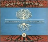 Roots And Branches: A Northwest Folklife Collection