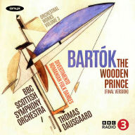 Title: Bartók: The Wooden Prince (Final Version); Divertiemento; Romanian Folk Dances, Artist: Thomas Dausgaard